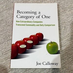 Becoming a Category of One by Joe Calloway